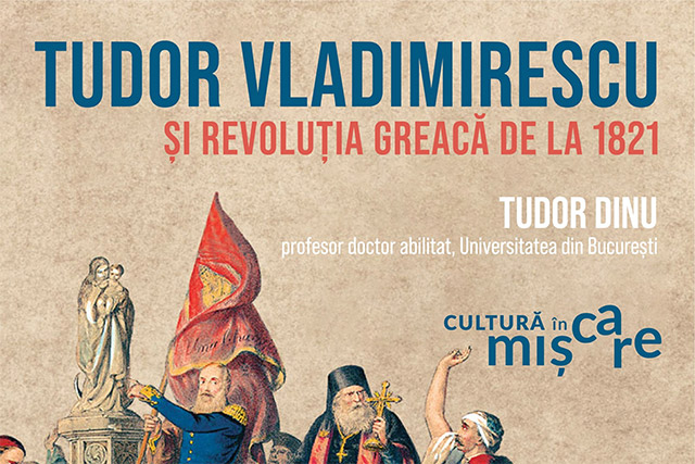 Conferința – Tudor Vladimirescu și Revoluția Greacă de la 1821