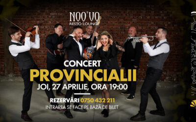 Provincialii la Noo’vo Resto Lounge