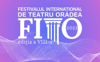 Festivalul Internațional de Teatru Oradea 2023